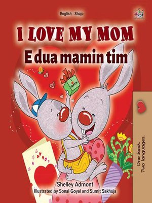 cover image of I Love My Mom Unë e Dua Mamin Tim